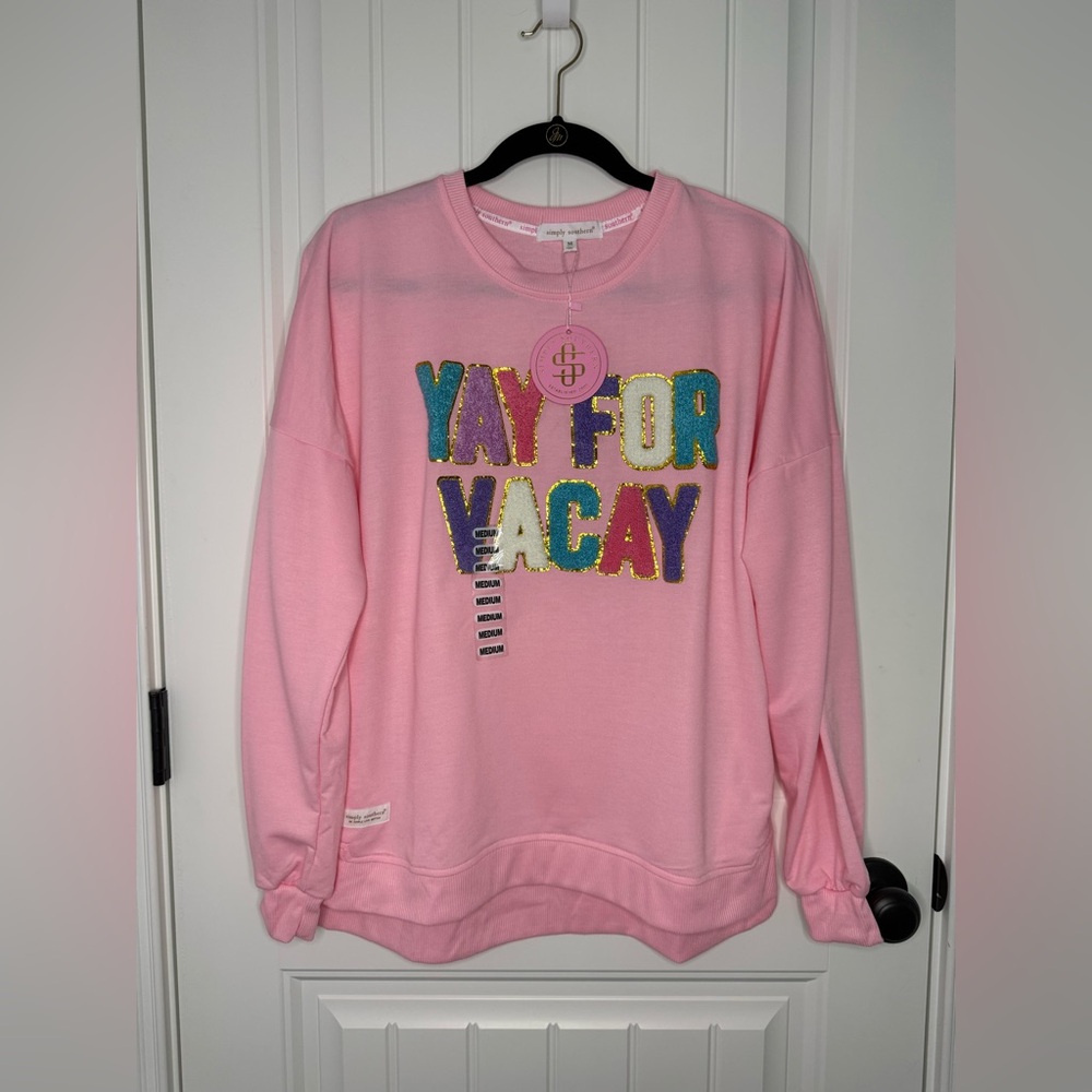 NWT Simply Southern Pink 'Yay for Vacay' Crewneck Sweatshirt
